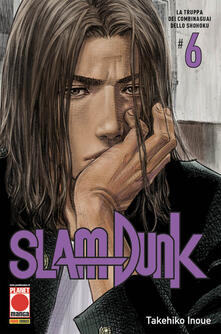 Slam Dunk. Vol. 6: La truppa dei combinaguai dello Shohoku.pdf