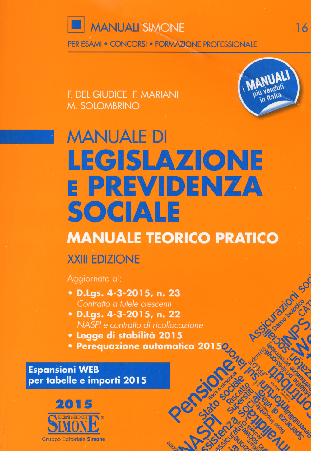 Image of Manuale di legislazione e previdenza sociale. Manuale teorico pratico