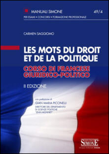 Les mots du droit et de la politique. Corso di francese giuridico-politico.pdf