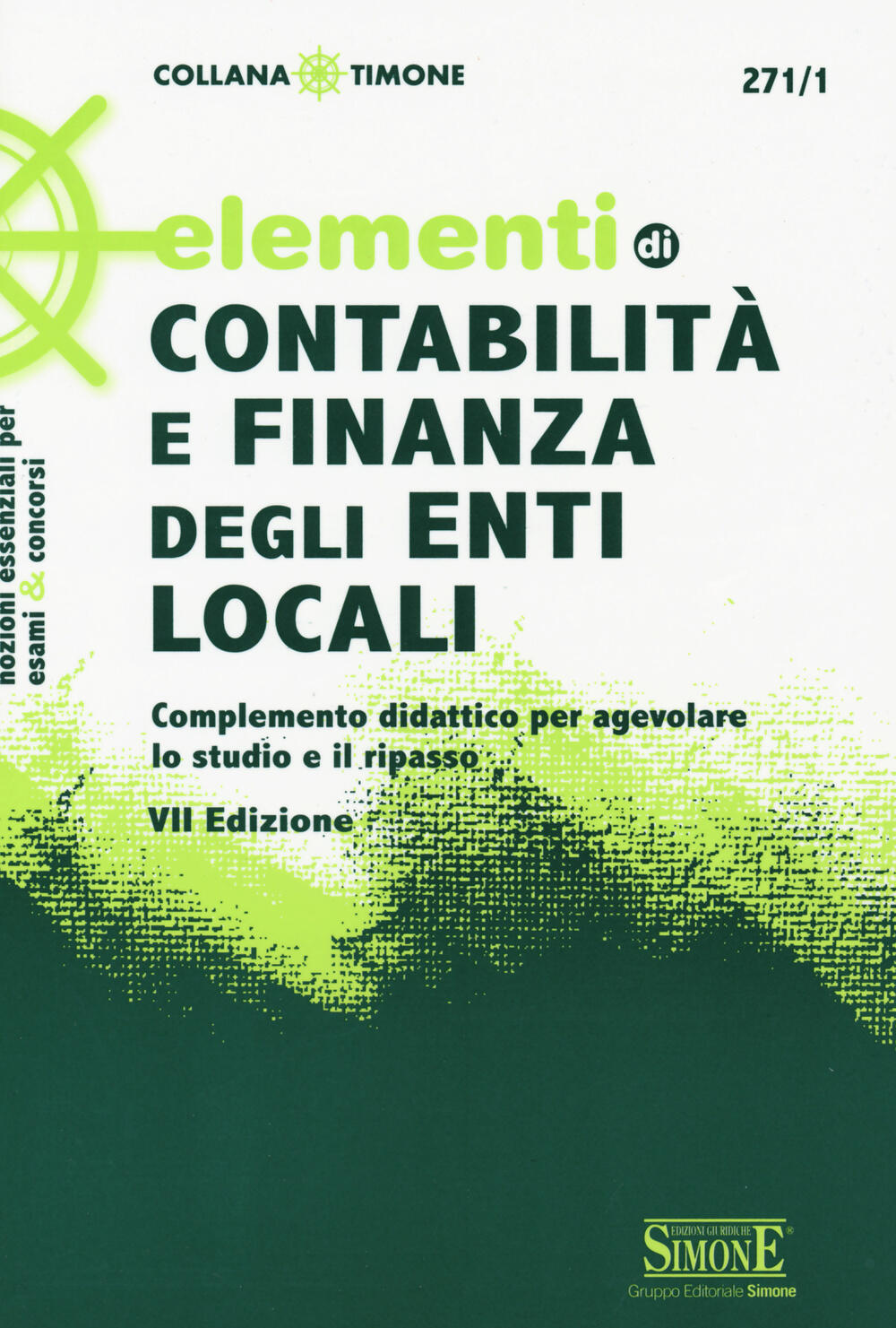 Elementi Di Contabilità E Finanza Degli Enti Locali - Libro - Edizioni ...