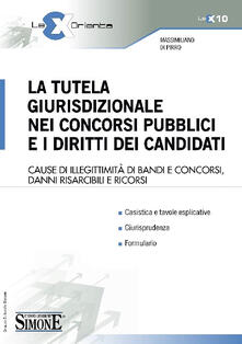 La tutela giurisdizionale nei concorsi pubblici e i diritti dei candidati.pdf