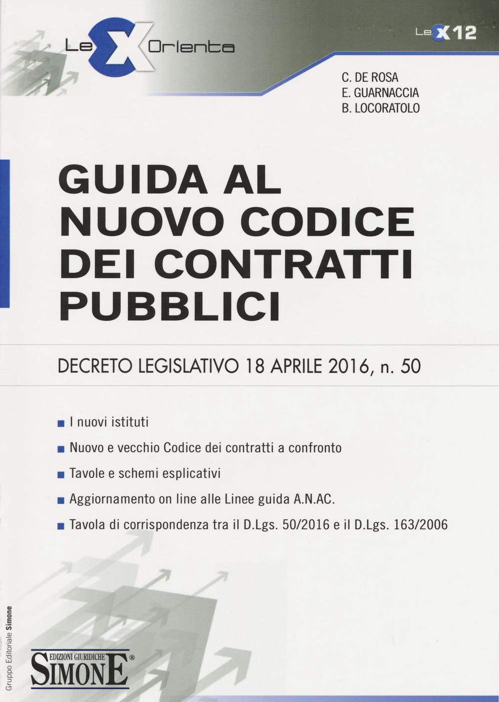 Guida Al Nuovo Codice Dei Contratti Pubblici - Claudia De Rosa - Elio ...