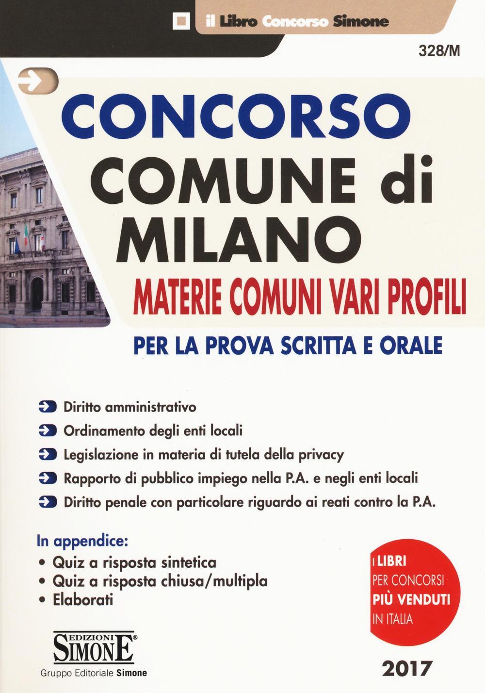 Concorso Comune di Milano. Materie comuni vari profili. Per la prova