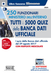 Copertina  250 funzionari Ministero dell'Interno : tutti i 5000 quiz della banca dati ufficiale