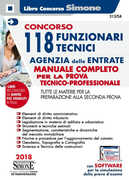 Libro Concorso 118 funzionari tecnici Agenzia delle entrate. Manuale per la prova tecnico-professionale. Materie per la preparazione alla seconda prova. Con software di simulazione