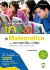 Libro La prova INVALSI di matematica. Per la 2ª classe delle Scuole superiori. Con e-book. Con espansione online Salvatore Grillo