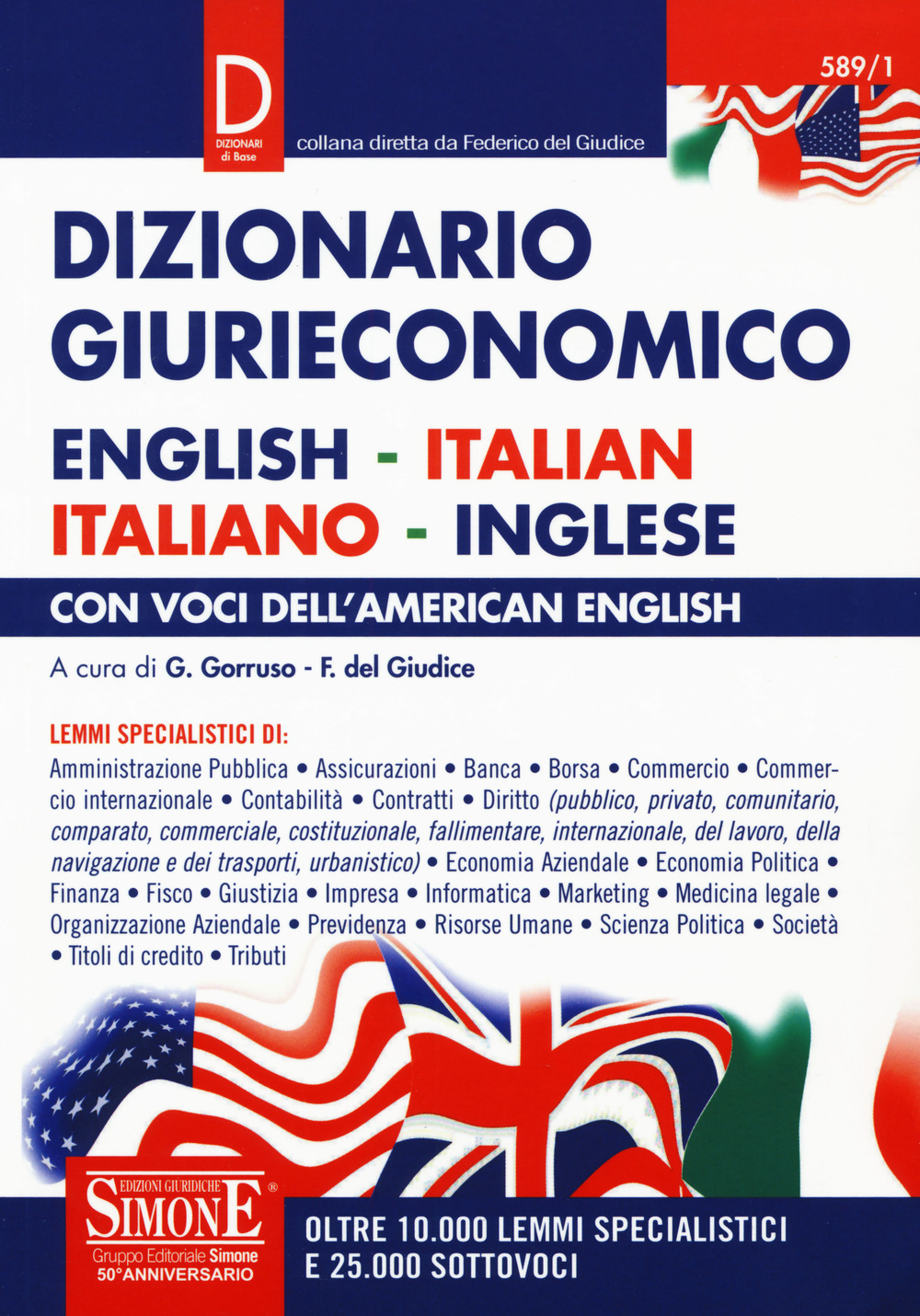 Image of Dizionario giurieconomico. English-italian, italiano-inglese. Con voci dell'american english