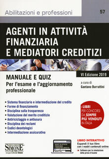Agenti in attività finanziaria e mediatori creditizi. Manuale e quiz. Con software.pdf