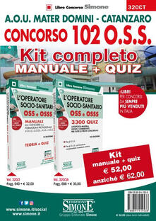 Concorso 102 O.S.S. A.O.U. Mater Domini Catanzaro. Kit completo Manuale + Quiz.pdf