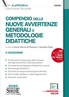 Compendio delle nuove avvertenze generali e metodologie didattiche. Con Contenuto digitale per accesso on line.pdf