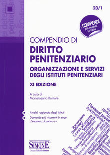Compendio di diritto penitenziario. Organizzazione e servizi degli istituti penitenziari.pdf