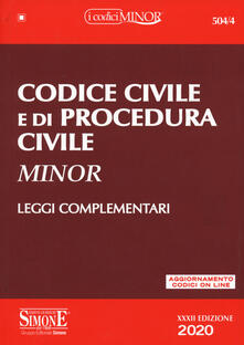 Codice civile e di procedura civile. Leggi complementari. Con aggiornamento online.pdf