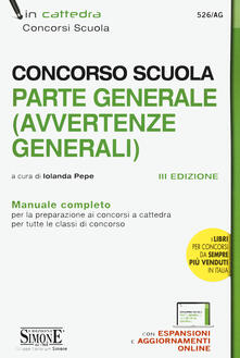 Concorso scuola. Parte generale (avvertenze generali). Manuale completo. Con espansione online.pdf