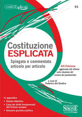 Libro Costituzione esplicata. Spiegata e commentata articolo per articolo
