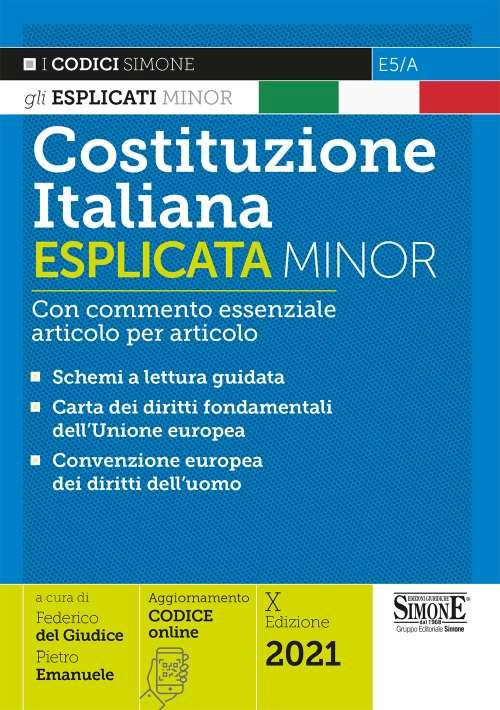 Image of Costituzione italiana esplicata. Con commento essenziale articolo per articolo. Ediz. minor