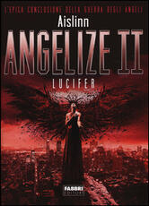 Libro Lucifer. Angelize. Vol. 2 Aislinn