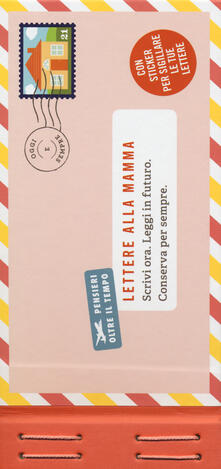 Lettere alla mamma. Con adesivi.pdf