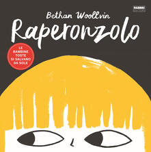 Raperonzolo. Le bambine toste si salvano da sole.pdf