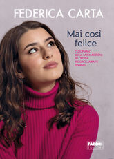 Libro Mai così felice Federica Carta