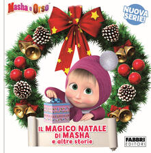 Il magico Natale di Masha e altre storie. Masha e Orso.pdf