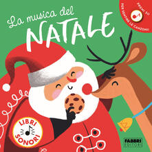 La musica del Natale. Libro sonoro. Ediz. a colori.pdf
