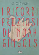 Libro I ricordi preziosi di Noah Gingols Gio Evan