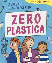 Zero plastica