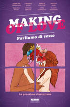 Libro Making of love. Parliamo di sesso