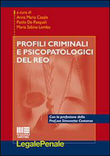 Profili criminali e psicopatologici del reo.pdf