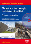 Libro Tecnica e tecnologia dei sistemi edilizi. Progetto e costruzione. Con disegni, schemi funzionali, dettagli costruttivi e immagini di cantiere. Con CD-ROM Eugenio Arbizzani