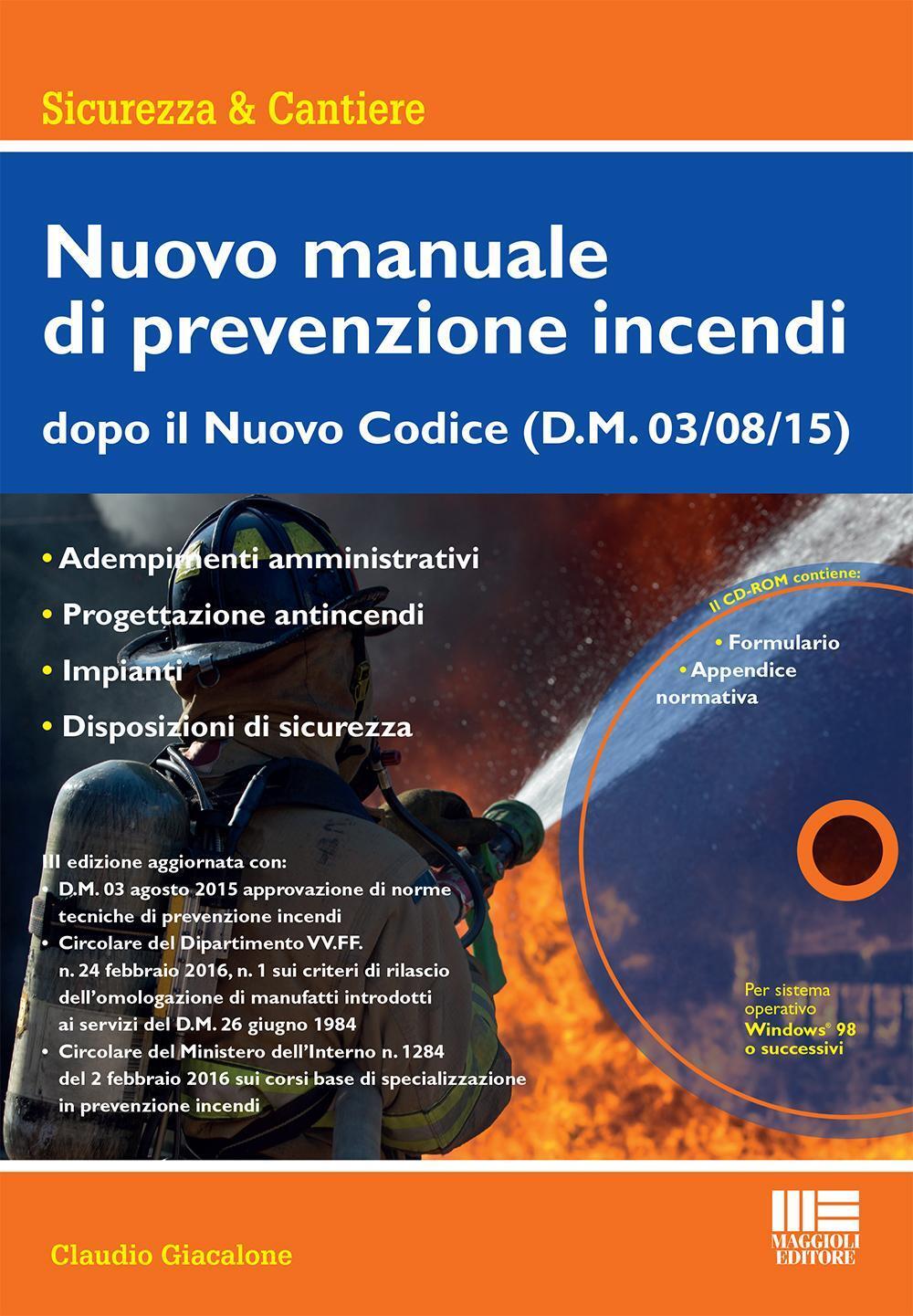 Nuovo Manuale Di Prevenzione Incendi. Con CD-ROM - Claudio Giacalone ...