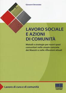 Lavoro sociale e azioni di comunità.pdf
