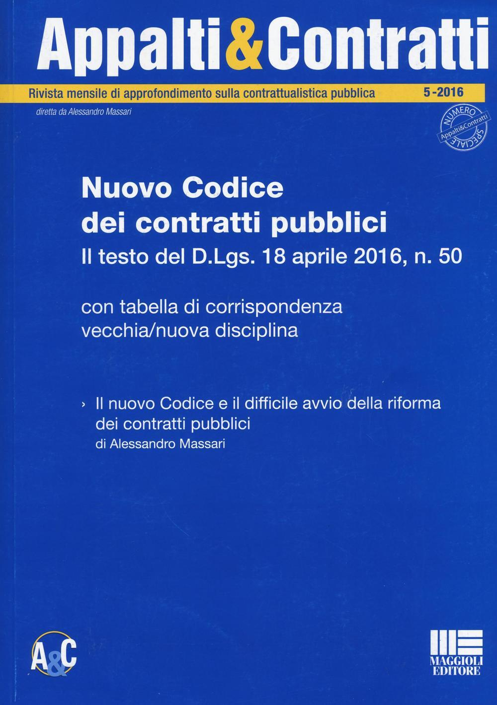 Nuovo Codice Dei Contratti Pubblici. Il Testo Del D.Lgs. 18 Aprile 2016 ...