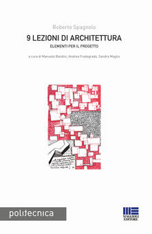 9 lezioni di architettura. Elementi per il progetto.pdf