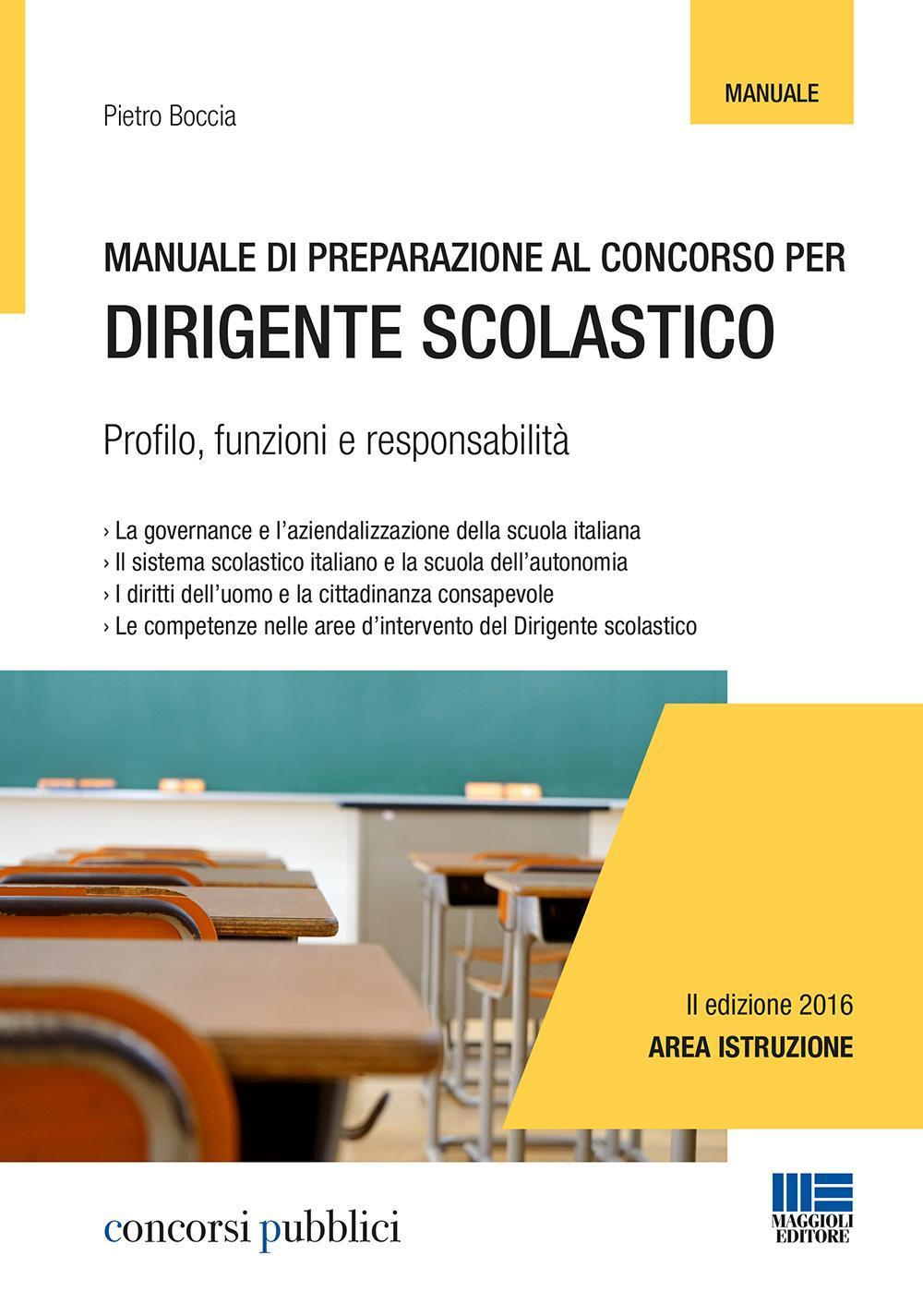 Manuale Di Preparazione Al Concorso Per Dirigente Scolastico - Pietro ...