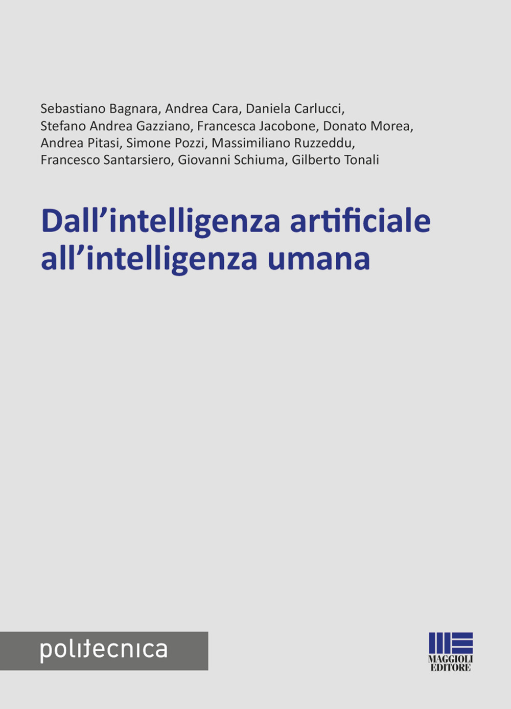 Image of Dall'intelligenza artificiale all'intelligenza umana