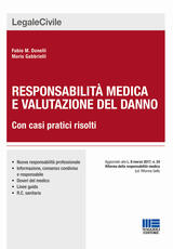Libro Responsabilità medica e valutazione del danno Fabio Donelli Mario Gabrielli