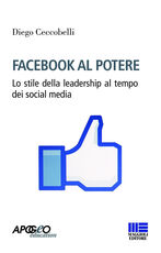 Libro Facebook al potere Diego Ceccobelli