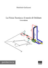 Libro La fisica tecnica e il rasoio di Ockham Manfredo Guilizzoni