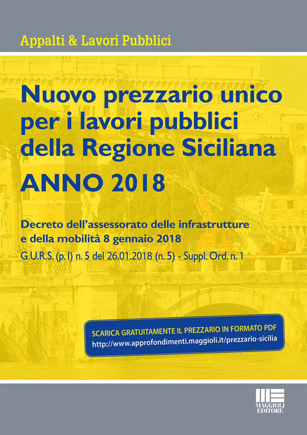 Image of Nuovo prezzario unico regionale per i lavori pubblici della Regione Sicilia 2018