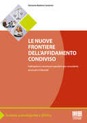 Libro Le nuove frontiere dell'affidamento condiviso Giovanni Battista Camerini