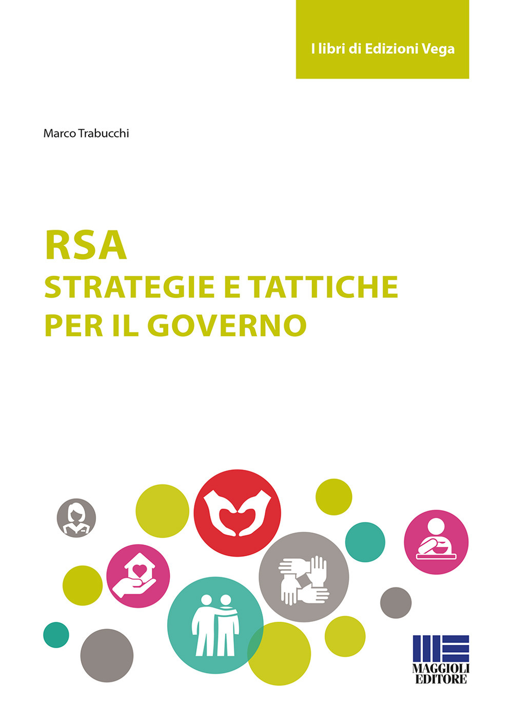 Image of RSA. Strategie e tattiche per il governo
