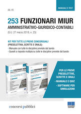 Libro 253 funzionari MIUR amministrativo-giuridico-contabili. Kit per tutte le prove concorsuali (preselettiva, scritte e orale)