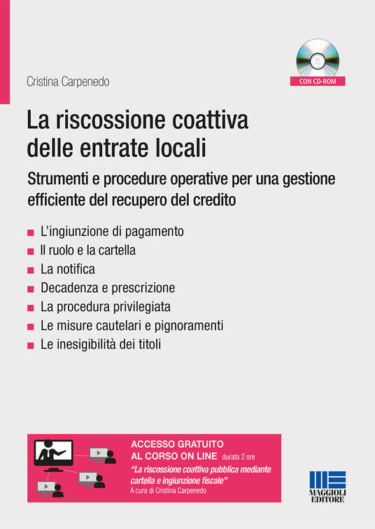 La Riscossione Coattiva Delle Entrate Locali: Strumenti E Procedure. Le ...