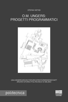 Liberauniversitascandicci.it O.M. Ungers: progetti programmatici. Ediz. italiana e tedesca Image