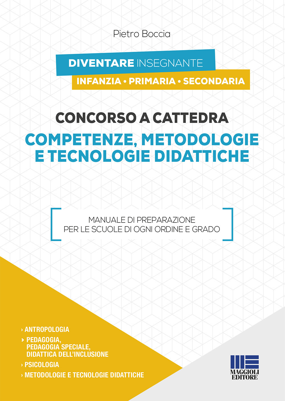 Image of Concorso a cattedra 2019. Competenze, metodologie e tecnologie didattiche