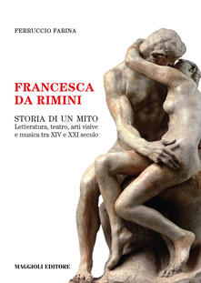 Francesca da Rimini. Storia di un mito.pdf