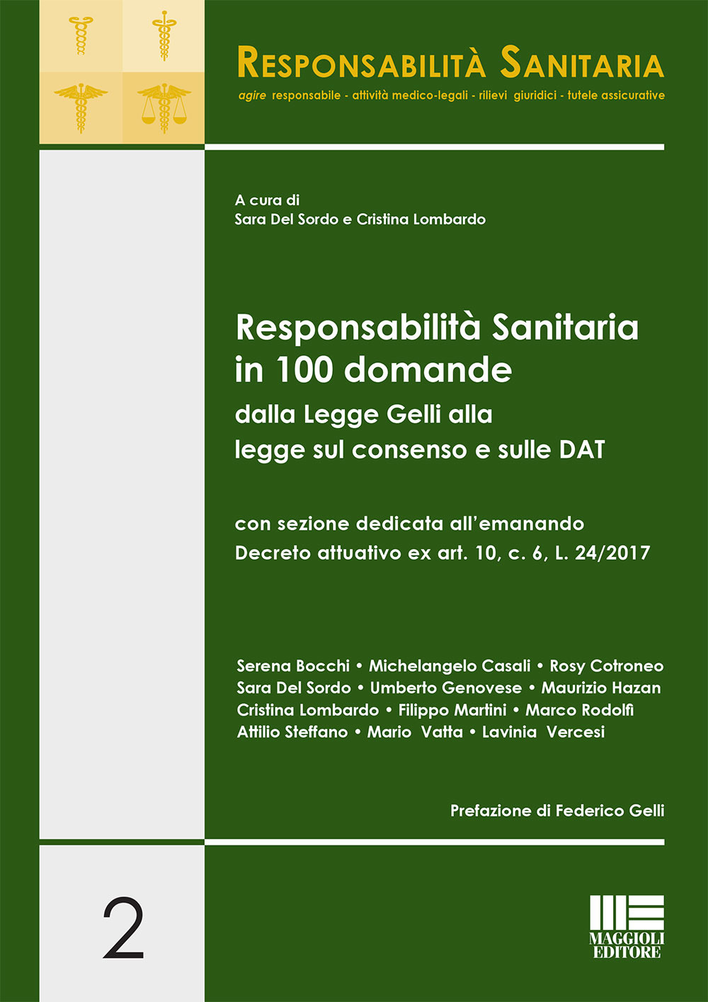 Image of Responsabilità sanitaria in 100 domande dalla Legge Gelli alla legge sul consenso e sulle DAT