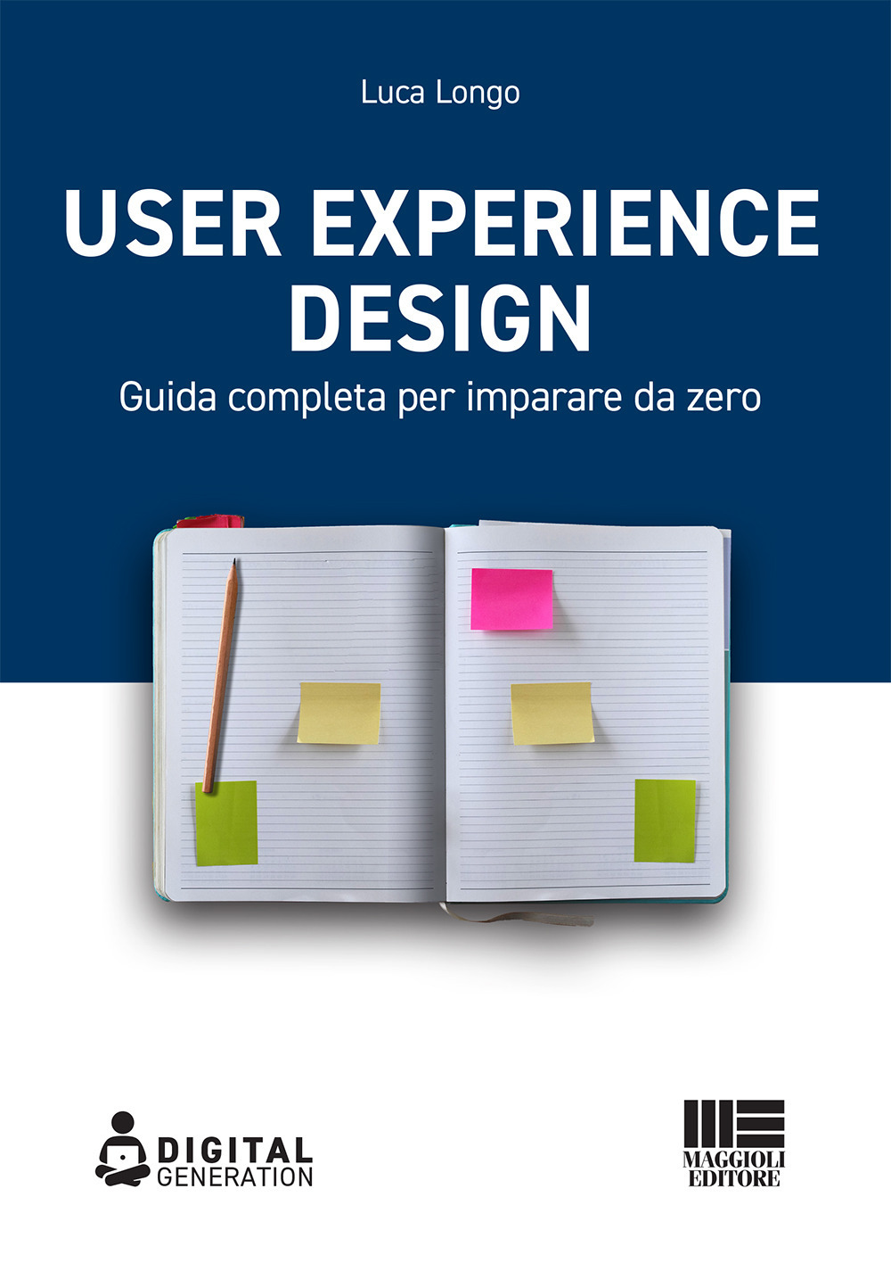 Image of User Experience Design. Guida completa per imparare da zero