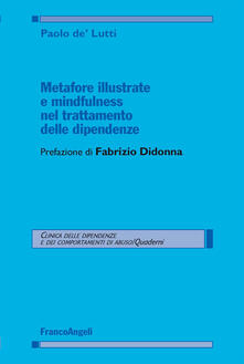 Metafore illustrate e mindfulness nel trattamento delle dipendenze.pdf